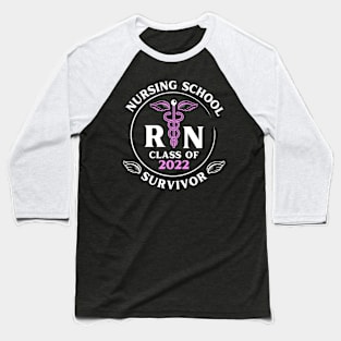 RN Nurse Nursing School Survivor Baseball T-Shirt